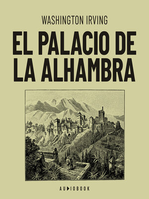 cover image of El palacio de la Alhambra (Completo)